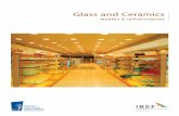 Glass and Ceramics - IBEF · PDF fileGlass and Ceramics Industry in India GlASS ... The global market for flat glass was ... There is an increasing trend of glass manufacturers to