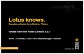 What's new with Notes Domino 8.5 - IBM - United States · PDF fileNotes/Domino facts and statements Lotus has gained over 18,378 new customer organizations since Lotus Notes and Domino