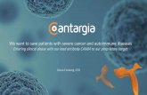 We want to save patients with severe cancer and autoimmune ...cantargia.com/assets/uploads/Cantargia_aktiespararna-Jan-30-2018.pdf · We want to save patients with severe cancer and