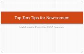 Top Ten Tips for Newcomers - Thompson Rivers …students.olblogs.tru.ca/.../2013/04/Top-Ten-Tips-for-Newcomers1.pdfTop Ten Tips for Newcomers . Create a Multimedia Project for Newcomers