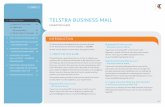TELSTRA BUSINESS MAIL - Multimedia · PDF fileTELSTRA BUSINESS MAIL MIGRATION GUIDE INTRODUCTION ... emails to your Business Mail account. This guide provides guidelines only, and