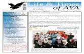 Life & Times of AYA Newsletter 3... · Life & Times of AYA ... CALENDAR of Assalamu alaikum wa rahmatullahi wa barakatuh ... We interviewed Br. Adeeb for this month’s “New Teacher