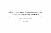 MARKETING STRATEGY OF - DiVA portal239801/FULLTEXT01.pdf · Marketing Strategy of the supermarkets 2 ... 8 Lauterborn, R. (1990) New Marketing Litany: ... researching its new product