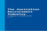 The Australian Recruitment Industry - A comparison of ... · Web viewThe Department of Employment commissioned a research project into the Australian recruitment industry with a strong