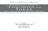 THE BRITANNICA GUIDE TO THEORIES AND IDEAS · PDF filethe notion that all living things are made from cells, ... theories and scientific concepts are associated with the ... which