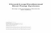 Closed-Loop/Geothermal Heat Pump · PDF fileClosed-Loop/Geothermal Heat Pump Systems: ... 1A.2 (2005) Ground heat exchanger fabricators must attend an IGSHPA approved heat fusion training