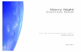 Starry Night Exercise Book - George Mason Universityphysics.gmu.edu/~hgeller/TeacherWorkshop/ProStudentGuide.pdf · Other Members of the Solar System .... 14 3. Orbits ..... 16 4.