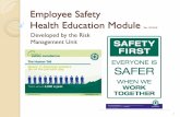 Employee Safety Health Education Module - New … Safety.pdf · Employee Safety Health Education Module ... Road Rage 7 ways to avoid road rage: ... PowerPoint Presentation Author: