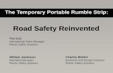 Road Safety Reinvented -  · PDF fileRoad Safety Reinvented ... Road Rage Yelling at ... •bond to the road without adhesive or fasteners, with little movement in traffic. 12