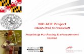 Insert Pictures Customer on Master slide MD AOC Projectmdcourts.gov/.../purchasingandeprocurementintroductiontopeoplesoft… · Customer on Master slide MD AOC Project Introduction