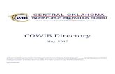 COWIB Directory Directory May, 2017 Directory of Board of Chief Elected Officials (BCEO), Board of Directors and COWIB office staff. Equal Opportunity Employer/ Program. Auxiliary