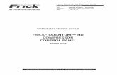 FRICK QUANTUM™ HD COMPRESSOR CONTROL  · PDF fileForm 090.040-CS (MARCH 2012) COMUNICATIONS SETUP ... RTU Query (Read) ... connection for one end (branch) of the connec