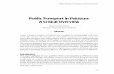 Public Transport in Pakistan: A Critical Overview · PDF fileUrban transport problems in Pakistan are managed by building larger and better ... of any industrial development in Pakistan,