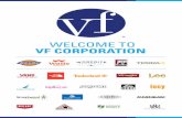 WELCOME TO VF CORPORATION · PDF filelonger referred to as Vanity Fair Corporation. VFC: The abbreviation, or ticker symbol, used to identify VF on the New York Stock Exchange
