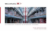 auTomaTed sTorage & reTrIeval sysTems our · PDF file · 2015-11-20auTomaTed sTorage & reTrIeval sysTems our InnovaTIon ... For companies using an existing WMS ... Westfalia’s standard