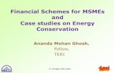 Financial Schemes for MSMEs and Case studies on Energy Conservationsameeeksha.org/pdf/BEE_files/presentation/6_Financial... ·  · 2017-10-25Financial Schemes for MSMEs and Case
