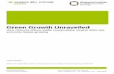 Green Growth Unravelled - Heinrich-Böll-Stiftung · PDF fileGreen Growth Unravelled . How rebound effects baffle ... huge investments to restructure the industrial, ... mechanisation