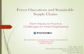 Forest Operations and Sustainable Supply Chains - · PDF fileForest Operations and Sustainable Supply Chains ... without impairing the resources’ commercial and ... Key Concerns