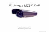 IP Kamera  · PDF fileIP Kamera 9070IR-PoE User Manual . Release Date: ... YPE ... Aviosys 9070IR is a great solution to add for HD IP surveillance