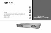 LG DLP PROJECTORLG DLP · PDF fileLG DLP PROJECTORLG DLP PROJECTOR OWNER’S MANUAL Please read this manual carefully before operating ... Connecting to a D-TV Set-Top Box .....16
