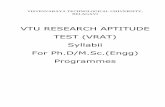 VTU RESEARCH APTITUDE TEST (VRAT) Syllabii For  · PDF fileVTU RESEARCH APTITUDE TEST (VRAT) Syllabii For Ph.D/M.Sc. ... Advantages & Disadvantages. ... friction clutch