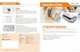 OpticPro A320 - · PDF fileOpticPro A320 OpticPro A320 OpticPro Series Solução de digitalização para grandes formatos com desempenho de alta qualidade! O OpticPro A320 de Plustek