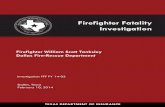 Firefighter Fatality - Texas Department of Insurance Police Department Dallas Medical Examiner’s Office Schertz Fire Rescue, David Covington, Fire Chief Investigation Number FFF