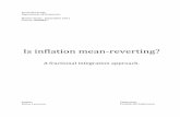 Is inflation mean-reverting? - Lunds universitetlup.lub.lu.se/student-papers/record/2153279/file/2153280.pdf · Is inflation mean-reverting? ... inflation targeting in order to control