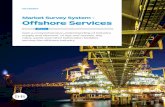 Market Survey System - Offshore Services - IHS Markitcdn.ihs.com/www/Tridion 2013/PDF/MSS-Offshore-brochure_6138_0714JK...Market Survey System - Offshore Services Gain a comprehensive