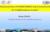 Advancement of EAMAC/WMO and Assessment Of EAWM Indices in ...ds.data.jma.go.jp/tcc/tcc/library/EASCOF/2013/P1-7.pdf · Advancement of EAMAC/WMO and Assessment Of EAWM Indices in