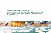 Assessment report on mainstreaming and implementing ... report on mainstreaming and implementing disaster risk reduction measures in Malawi Ordering information To order copies of