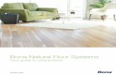 Bona Natural Floor Systems - us.bona.com States/Sales Brochures...Bona Natural Floor Systems Your guide to unique floors. ... 1% Mix Color Blue + Craft Oil Frost ... Talk to your professional