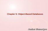 Chapter 9: Object-Based Databases - · PDF fileChapter 9: Object-Based Databases ... 1NF relational view flat-books defined by join of 4NF relations: eliminates the need for users