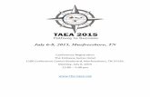 July 6-8, 2015, Murfreesboro, TN - Tennessee Alternative … TAEA Conference... ·  · 2015-07-15July 6-8, 2015, Murfreesboro, TN ... Dr. Patty Kohler-Evans and Dr. Candice Dowd-Barnes