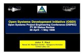 Open Systems Development Initiative (OSDI) Systems Development Initiative (OSDI) Unclassified 5a. ... VxWorks BSP - DY-4 SVME-171 ... • Valuable tool for system engineers