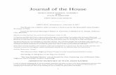 Journal of the House Journal of the House NINETY-NINTH GENERAL ASSEMBLY of the STATE OF MISSOURI FIRST REGULAR SESSION _____ FIRST DAY, WEDNESDAY, JANUARY 4, 2017 The House was called