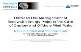 Risks and Risk Management of Renewable Energy … / Kosub “ Risks and Risk Management of Renewable Energy Projects: The Case of Onshore and Offshore Wind Parks” 2015 ASTIN, AFIR/ERM