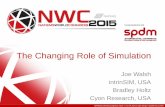 The Changing Role of Simulation - EASA Softwareeasasoftware.com/.../07/The-Changing-Role-of-Simulation-and-ASSE… · NAFEMS World Congress 2015 | 21-24 June | San Diego | California