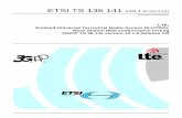 TS 136 141 - V10.1.0 - LTE; Evolved Universal Terrestrial ... · PDF file3GPP TS 36.141 version 10.1.0 Release 10 ETSI 1 ETSI TS 136 141 V10.1.0 (2011-01) Reference RTS/TSGR-0436141va10