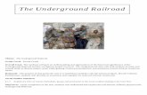 Underground Railroad 2 - Manchester Universityusers.manchester.edu/student/jmcartwright/ProfWeb/SSUNIT.pdf · Students will participate in a board game regarding the Underground Railroad