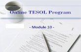 Online TESOL Program - concordiacanada.comconcordiacanada.com/school/CLASS_BOOK/module_10.pdf · Online TESOL Program ... There is a sample resume in your textbook. You also ... Some