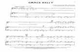 Grace kelly - Sheets Pianosheets-piano.ru/wp-content/uploads/2014/04/Mika-Grace-Kelly.pdf · GRACE KELLY Words and Music by MIKA, ... Why don't you walk you ... know. blue, 1 could