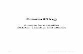 A guide for Australian athletes, coaches and officials · PDF filePage 1 Beijing Team Report Vol 1 Team Support – for APC use only Powerlifting A guide for Australian athletes, coaches