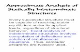 Approximate Analysis of Statically Indeterminate …gebland/CE 382/CE 382 PDF Lecture...Truss systems for roofs, bridges and building walls often contain double diagonals in each panel,