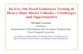 OnUse, On--Road Emissions Testing of Road Emissions ... · PDF fileRoad Emissions Testing of Heavy-Duty Diesel Vehicles : ... Professor Department of Mechanical and Aerospace Engineering