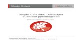 Delphi Certified Developer Учебное руководство · PDF fileDelphi 2009 Handbook, Marco Cantu ³  . Delphi XE Starter Essentials, Bob Swart ³