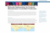 Network Optimization for Contract Manufacturer-Controlled ... · PDF fileChallenge The leading joss sticks manufacturer in India is challenged by a highly volatile demand due to the