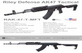 Riley Defense AK47 Tactical Made in the USA Bolt hold open ...rileydefense.com/wp-content/uploads/2017/11/RAK47T-MFT_Flyer.pdf · Riley Defense AK47 Tactical Made in the USA Bolt