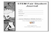 STEM Fair Student Journal - · PDF filedetermine best way to display results. ... If your project only requires observation of ... School Safety Review Board STEM Fair Student Journal-Science