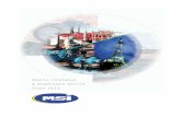 Quality, Innovation, & Dependable Service Since 1933. MSI-Dixie/2.01 Dixie Profile.pdf · shop floor by installing a ... MSI raised the bar in the oilfield using proven designs that
